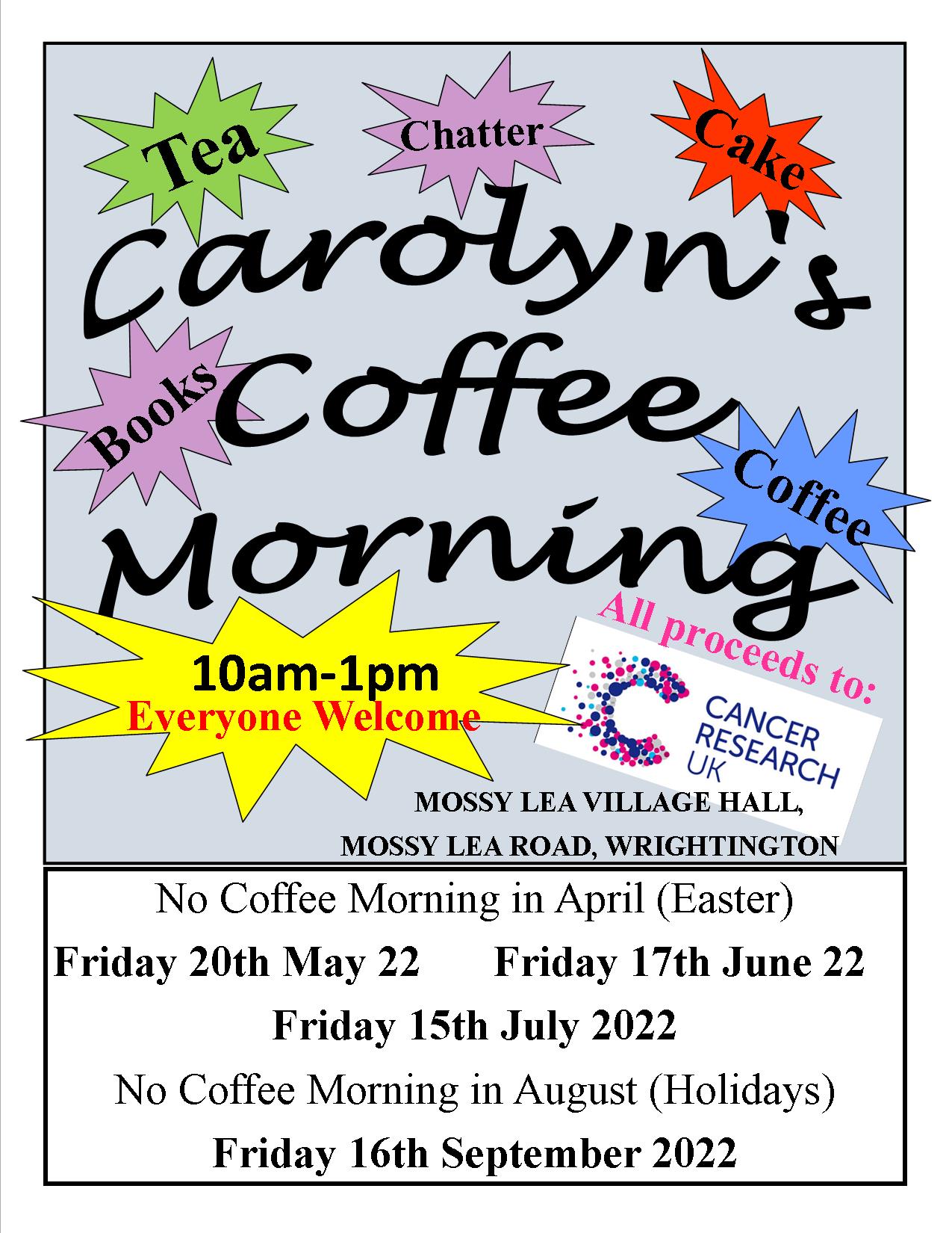 Coffee Morning at Mossey Lea Village Hall - 10am to 1pm on Friday 20th May 2022, 17th June 2022, 15th July 2022 and 16th Sept 2022